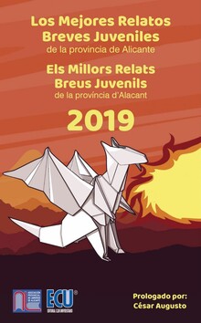 LOS MEJORES RELATOS BREVES JUVENILES DE LA PROVINCIA DE ALICANTE 2019