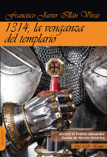 1314, LA VENGANZA DEL TEMPLARIO