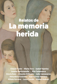 RELATOS DE LA MEMORIA HERIDA