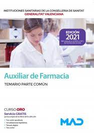 AUXILIAR DE FARMACIA DE LAS INSTITUCIONES SANITARIAS DE LA CONSELLERIA DE SANITA